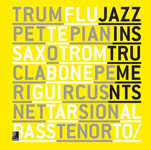 Buchcover Jazz Instruments  | EAN 9783943573060 | ISBN 3-943573-06-0 | ISBN 978-3-943573-06-0