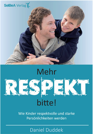 Buchcover Mehr Respekt bitte! | Daniel Duddek | EAN 9783943576061 | ISBN 3-943576-06-X | ISBN 978-3-943576-06-1