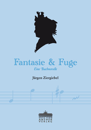 Buchcover Fantasie & Fuge | Jürgen Ziergiebel | EAN 9783943583755 | ISBN 3-943583-75-9 | ISBN 978-3-943583-75-5