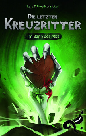 Buchcover Die letzten Kreuzritter | Uwe Hunsicker | EAN 9783943596977 | ISBN 3-943596-97-4 | ISBN 978-3-943596-97-7