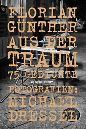 Buchcover Aus der Traum | Florian Günther | EAN 9783943603439 | ISBN 3-943603-43-1 | ISBN 978-3-943603-43-9