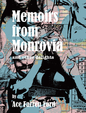 Buchcover Memoirs from Monrovia | Ace Farren Ford | EAN 9783943603446 | ISBN 3-943603-44-X | ISBN 978-3-943603-44-6