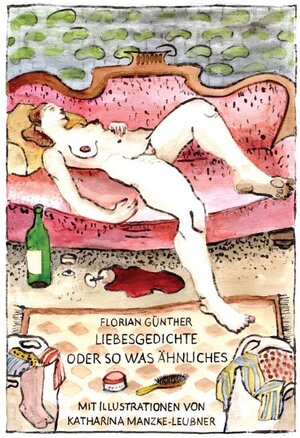 Buchcover Liebesgedichte | Florian Günther | EAN 9783943603507 | ISBN 3-943603-50-4 | ISBN 978-3-943603-50-7