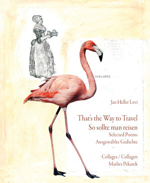 Buchcover That's the Way to Travel /So sollte man reisen | Jan Heller Levi | EAN 9783943603521 | ISBN 3-943603-52-0 | ISBN 978-3-943603-52-1