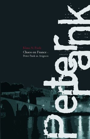 Buchcover Chaos en France | Klaus N. Frick | EAN 9783943612080 | ISBN 3-943612-08-2 | ISBN 978-3-943612-08-0