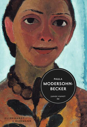 Buchcover Paula Modersohn-Becker | Frank Laukötter | EAN 9783943616057 | ISBN 3-943616-05-3 | ISBN 978-3-943616-05-7