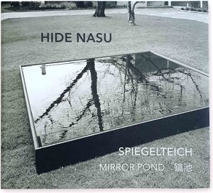 Buchcover Hide Nasu – Spiegelteich | Stephan Dr. von der Schulenburg | EAN 9783943619898 | ISBN 3-943619-89-3 | ISBN 978-3-943619-89-8