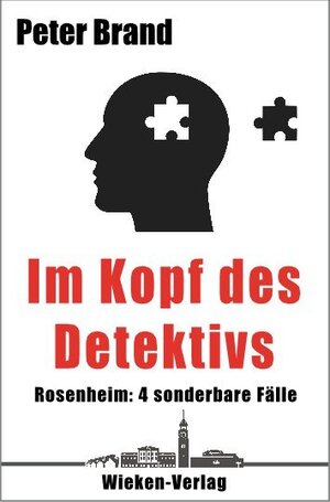 Buchcover Im Kopf des Detektivs | Peter Brand | EAN 9783943621785 | ISBN 3-943621-78-2 | ISBN 978-3-943621-78-5