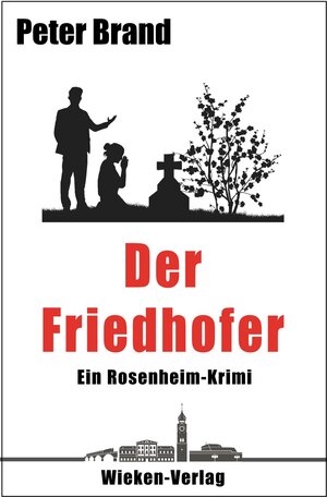 Buchcover Der Friedhofer | Peter Brand | EAN 9783943621846 | ISBN 3-943621-84-7 | ISBN 978-3-943621-84-6