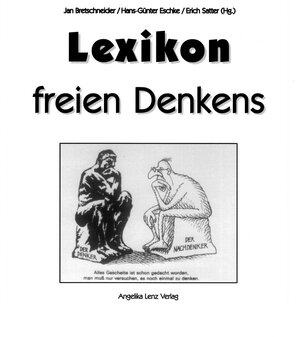 Buchcover Lexikon freien Denkens  | EAN 9783943624472 | ISBN 3-943624-47-1 | ISBN 978-3-943624-47-2