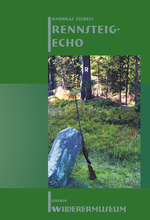 Buchcover Rennsteig-Echo | Andreas Ziebel | EAN 9783943630084 | ISBN 3-943630-08-0 | ISBN 978-3-943630-08-4