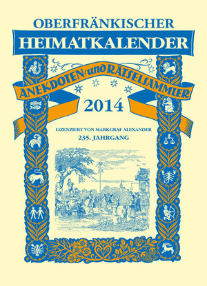 Buchcover Oberfränkischer Heimatkalender 2014  | EAN 9783943637342 | ISBN 3-943637-34-4 | ISBN 978-3-943637-34-2