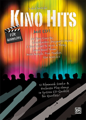 Buchcover Kino Hits / Kino Hits für Querflöte | Vahid Matejko | EAN 9783943638097 | ISBN 3-943638-09-X | ISBN 978-3-943638-09-7