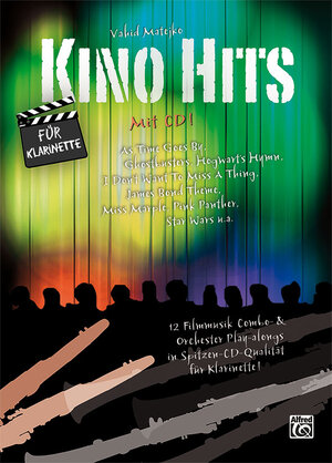 Buchcover Kino Hits / Kino Hits für Klarinette | Vahid Matejko | EAN 9783943638110 | ISBN 3-943638-11-1 | ISBN 978-3-943638-11-0
