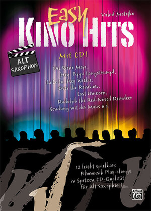 Buchcover Easy Kino Hits / Easy Kino Hits für Alt Saxophon | Vahid Matejko | EAN 9783943638479 | ISBN 3-943638-47-2 | ISBN 978-3-943638-47-9