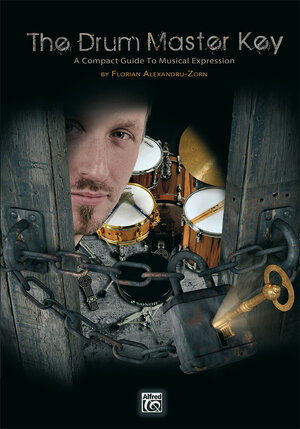 Buchcover The Drum Master Key | Florian Alexandru-Zorn | EAN 9783943638516 | ISBN 3-943638-51-0 | ISBN 978-3-943638-51-6