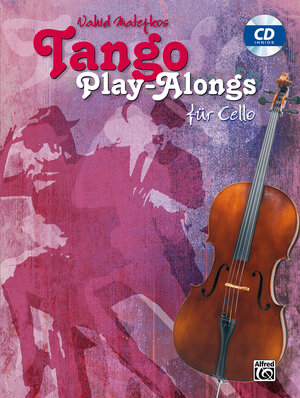 Buchcover Tango Play-alongs / Vahid Matejkos Tango Play-alongs für Cello | Vahid Matejko | EAN 9783943638783 | ISBN 3-943638-78-2 | ISBN 978-3-943638-78-3