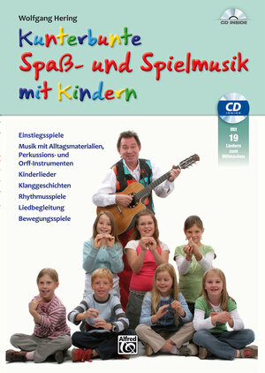 Buchcover Kunterbunte Spaß- und Spielmusik mit Kindern | Wolfgang Hering | EAN 9783943638981 | ISBN 3-943638-98-7 | ISBN 978-3-943638-98-1