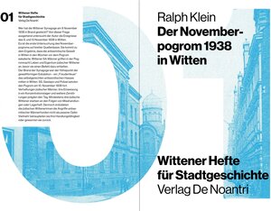 Buchcover Der Novemberpogrom 1938 in Witten | Ralph Klein | EAN 9783943643121 | ISBN 3-943643-12-3 | ISBN 978-3-943643-12-1