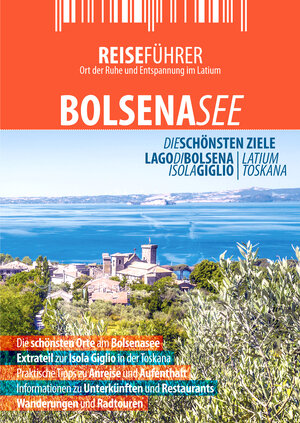 Buchcover Bolsenasee - Reiseführer mit Insel Giglio | Robert Hüther | EAN 9783943663181 | ISBN 3-943663-18-3 | ISBN 978-3-943663-18-1