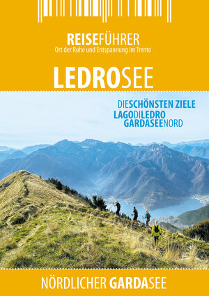 Buchcover Ledrosee - Reiseführer - Lago di Ledro | Robert Hüther | EAN 9783943663242 | ISBN 3-943663-24-8 | ISBN 978-3-943663-24-2