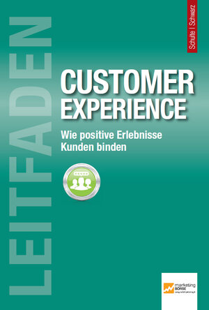 Buchcover Leitfaden Customer Experience  | EAN 9783943666113 | ISBN 3-943666-11-5 | ISBN 978-3-943666-11-3