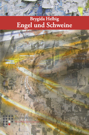 Buchcover Engel und Schweine | Brygida Helbig | EAN 9783943672916 | ISBN 3-943672-91-3 | ISBN 978-3-943672-91-6