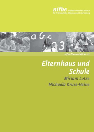 Buchcover Elternhaus und Schule | Miriam Lotze | EAN 9783943677102 | ISBN 3-943677-10-9 | ISBN 978-3-943677-10-2
