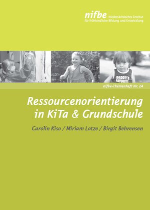 Buchcover Ressourcenorientierung in KiTa & Grundschule | Carolin Kiso | EAN 9783943677232 | ISBN 3-943677-23-0 | ISBN 978-3-943677-23-2