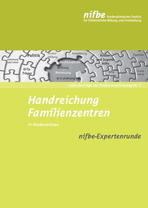 Buchcover Handreichung Familienzentren | Heike Engelhardt | EAN 9783943677744 | ISBN 3-943677-74-5 | ISBN 978-3-943677-74-4
