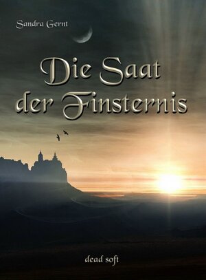 Buchcover Die Saat der Finsternis | Sandra Gernt | EAN 9783943678208 | ISBN 3-943678-20-2 | ISBN 978-3-943678-20-8