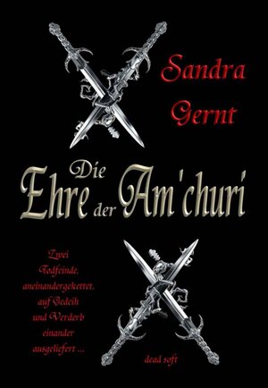 Buchcover Die Ehre der Am'churi | Sandra Gernt | EAN 9783943678567 | ISBN 3-943678-56-3 | ISBN 978-3-943678-56-7