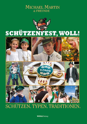 Buchcover Schützenfest, woll! | Michael Martin | EAN 9783943681529 | ISBN 3-943681-52-1 | ISBN 978-3-943681-52-9