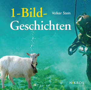 Buchcover 1-Bild-Geschichten | Volker Stein | EAN 9783943688023 | ISBN 3-943688-02-X | ISBN 978-3-943688-02-3