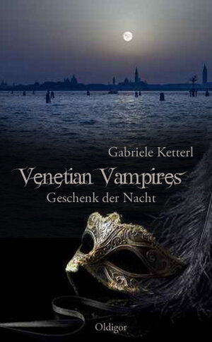 Buchcover Venetian Vampires 3 | Gabriele Ketterl | EAN 9783943697629 | ISBN 3-943697-62-2 | ISBN 978-3-943697-62-9