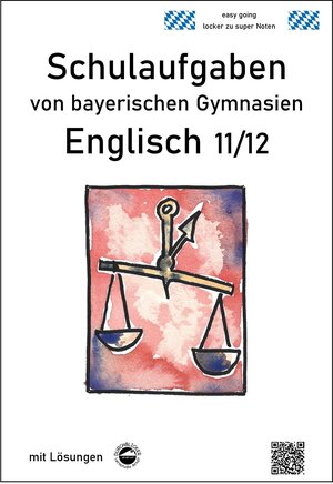 Buchcover Englisch 11/12 Schulaufgaben von bayerischen Gymnasien mit Lösungen | Monika Arndt | EAN 9783943703115 | ISBN 3-943703-11-8 | ISBN 978-3-943703-11-5