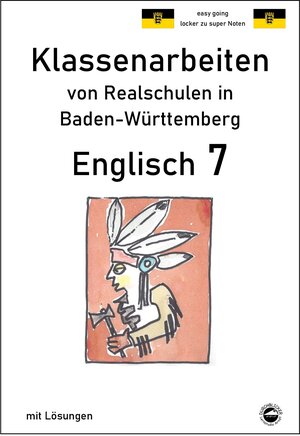 Buchcover Englisch 7, Klassenarbeiten von Realschulen in Baden-Württemberg mit Lösungen | Monika Arndt | EAN 9783943703825 | ISBN 3-943703-82-7 | ISBN 978-3-943703-82-5