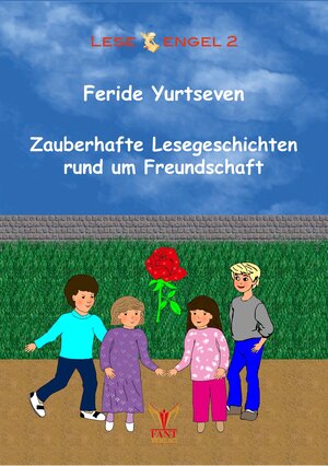 Buchcover Zauberhafte Lesegeschichten rund um Freundschaft | Feride Yurtseven | EAN 9783943710199 | ISBN 3-943710-19-X | ISBN 978-3-943710-19-9