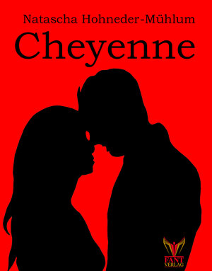 Buchcover Cheyenne | Natascha Hohneder-Mühlum | EAN 9783943710564 | ISBN 3-943710-56-4 | ISBN 978-3-943710-56-4