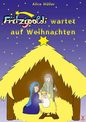 Buchcover Fritzipold wartet auf Weihnachten | Alice Höller | EAN 9783943710748 | ISBN 3-943710-74-2 | ISBN 978-3-943710-74-8