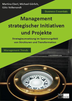 Buchcover Management strategischer Initiativen und Projekte | Martina Eberl | EAN 9783943727029 | ISBN 3-943727-02-5 | ISBN 978-3-943727-02-9