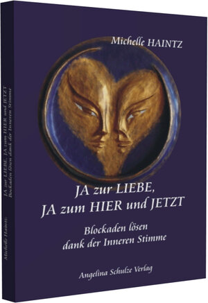 Buchcover JA zur LIEBE, JA zum HIER und JETZT  | EAN 9783943729313 | ISBN 3-943729-31-1 | ISBN 978-3-943729-31-3