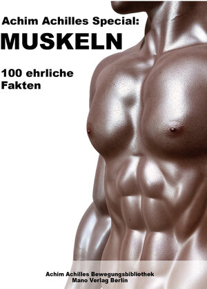 Buchcover Achim Achilles Special: Muskeln  | EAN 9783943735291 | ISBN 3-943735-29-X | ISBN 978-3-943735-29-1