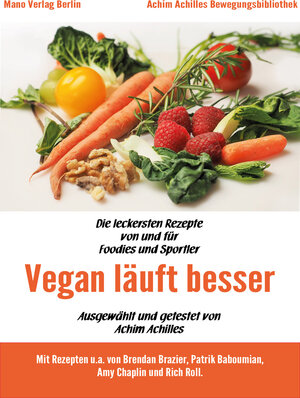 Buchcover Vegan läuft besser - Die leckersten Rezepte von und für Foodies & Sportler  | EAN 9783943735321 | ISBN 3-943735-32-X | ISBN 978-3-943735-32-1
