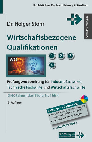 Buchcover Wirtschaftsbezogene Qualifikationen | Holger Stöhr | EAN 9783943743326 | ISBN 3-943743-32-2 | ISBN 978-3-943743-32-6