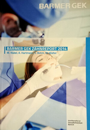 Buchcover BARMER GEK Zahnreport 2014 | M. Rädel | EAN 9783943744903 | ISBN 3-943744-90-6 | ISBN 978-3-943744-90-3