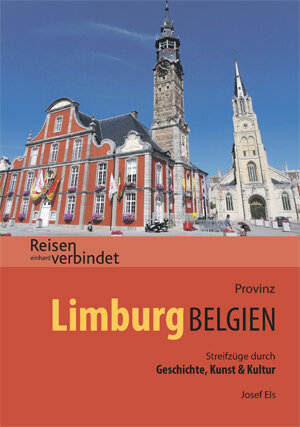 Buchcover Provinz Limburg Belgien | Josef Els | EAN 9783943748666 | ISBN 3-943748-66-9 | ISBN 978-3-943748-66-6