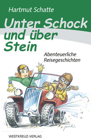 Buchcover Unter Schock und über Stein | Hartmut Schatte | EAN 9783943755114 | ISBN 3-943755-11-8 | ISBN 978-3-943755-11-4