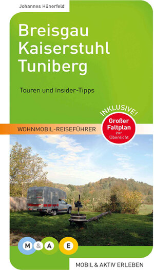 Buchcover Breisgau Kaiserstuhl Tuniberg | Johannes Hünerfeld | EAN 9783943759006 | ISBN 3-943759-00-8 | ISBN 978-3-943759-00-6