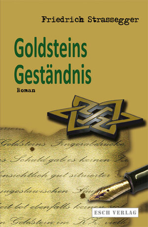 Buchcover Goldsteins Geständnis | Friedrich Strassegger | EAN 9783943760248 | ISBN 3-943760-24-3 | ISBN 978-3-943760-24-8